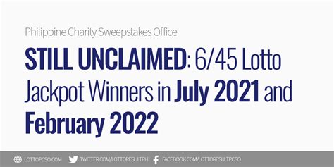 STILL UNCLAIMED: 6/45 Lotto Jackpot Winners in July 2021.